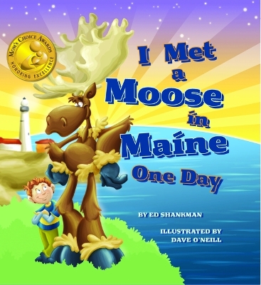Book cover for I Met a Moose in Maine One Day