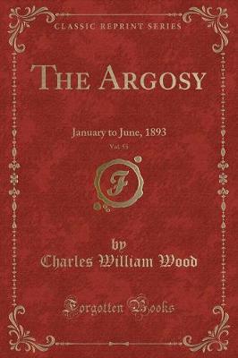 Book cover for The Argosy, Vol. 55