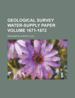 Book cover for Geological Survey Water-Supply Paper Volume 1671-1672