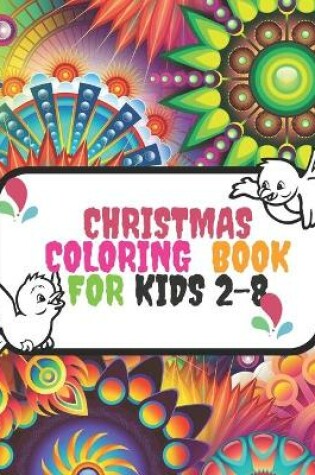 Cover of Christmas coloring book for kids 2-8