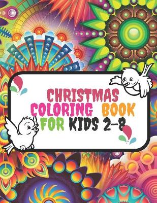 Book cover for Christmas coloring book for kids 2-8