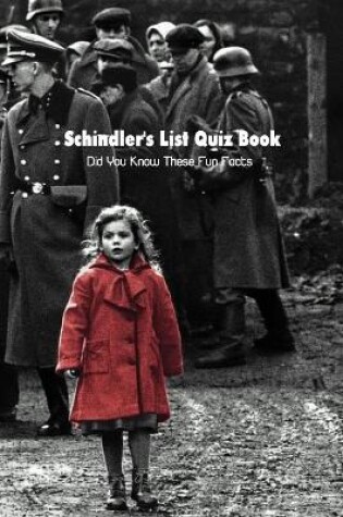 Cover of Schindler's List Quiz Book