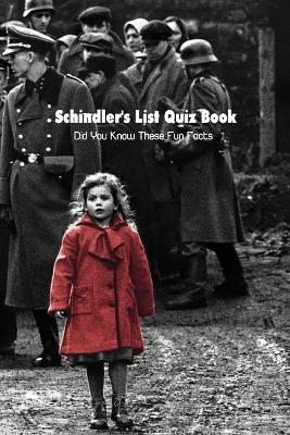 Book cover for Schindler's List Quiz Book