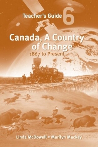 Cover of Canada, a Country of Change: Teacher's Guide