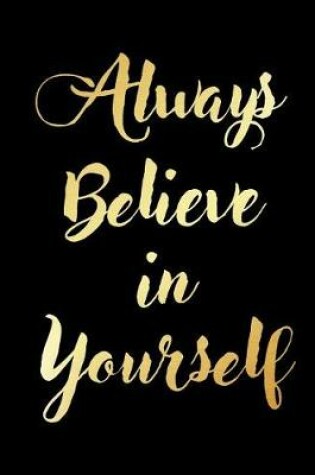 Cover of Always Believe in Yourself