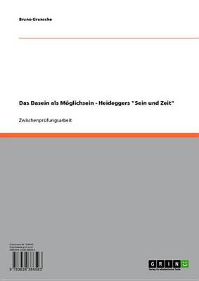 Book cover for Das Dasein ALS Moglichsein - Heideggers 'Sein Und Zeit'