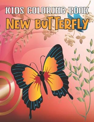 Book cover for Kids Coloring Book New Butterfly