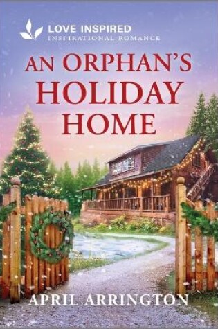 Cover of An Orphan's Holiday Home