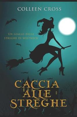 Book cover for Caccia alle Streghe