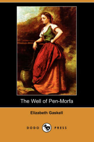 Cover of The Well of Pen-Morfa (Dodo Press)