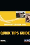 Book cover for Microsoft Outlook 2010 Quick Tips Guide