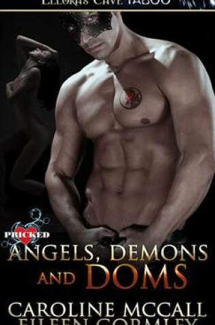 Cover of Angels, Demons and Doms