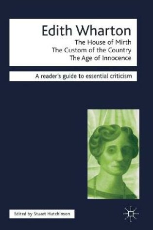 Cover of Edith Wharton - The House of Mirth/The Custom of the Country/The Age of Innocence