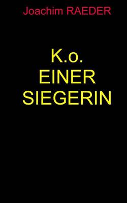 Book cover for K.O. Einer Siegerin