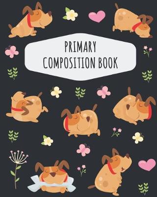 Book cover for Dog Primary Composition Book