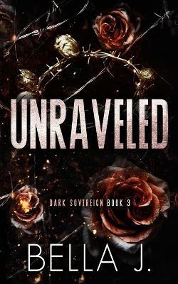 Book cover for Unraveled