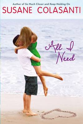 Book cover for All I Need