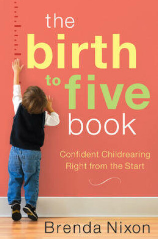 Cover of The Birth to Five Book