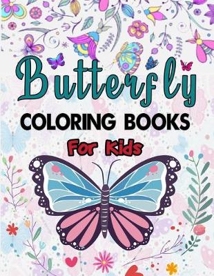Book cover for Butterfly Coloring Books For Kids