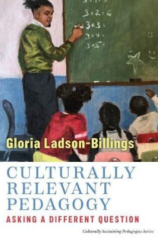 Cover of Culturally Relevant Pedagogy