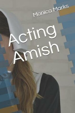 Cover of Acting Amish