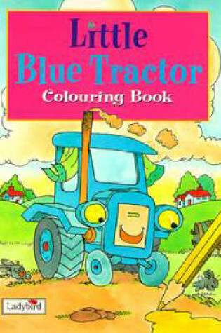 Cover of Little Blue Tractor