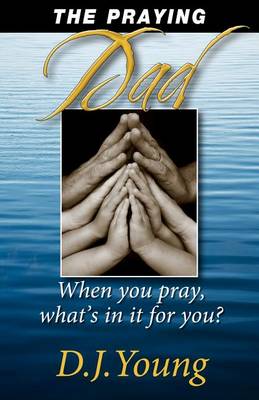 Book cover for The Praying Dad