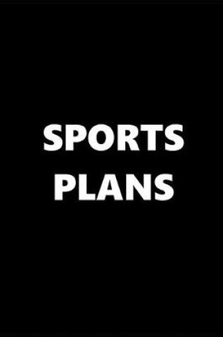 Cover of 2020 Daily Planner Sports Theme Sports Plans Black White 388 Pages