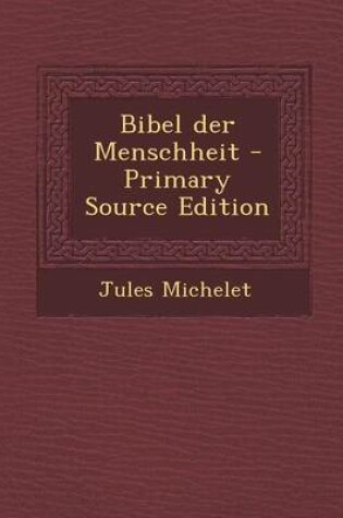 Cover of Bibel Der Menschheit