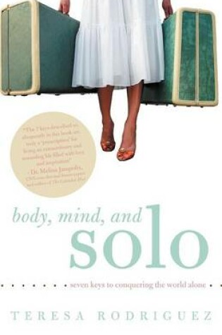 Cover of Body, Mind, and Solo