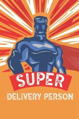 Cover of Super Delivery Person