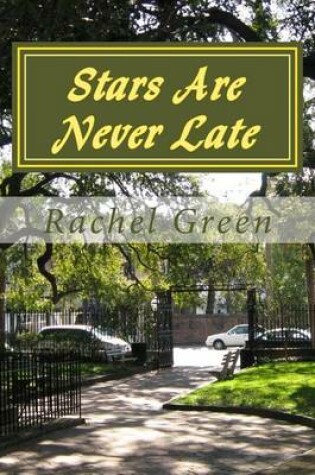 Cover of Stars Are Never Late