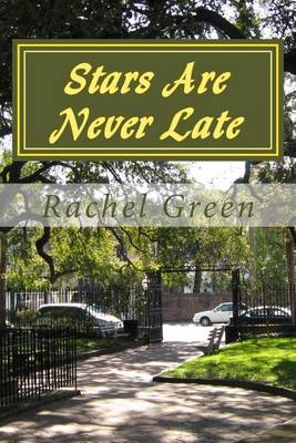 Book cover for Stars Are Never Late