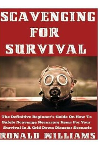 Cover of Scavenging for Survival