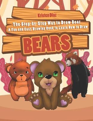 Book cover for The Step-by-Step Way to Draw Bear