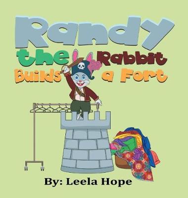 Book cover for Randy the Rabbit Builds a Fort