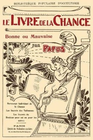 Cover of Le Livre de la Chance bonne ou mauvaise