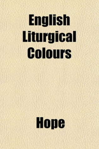 Cover of English Liturgical Colours