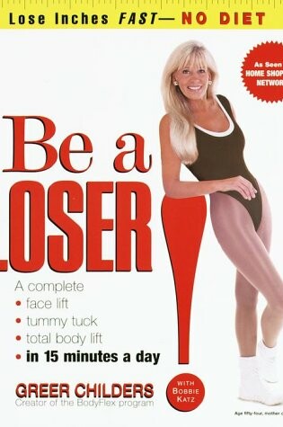 Cover of Be a Loser