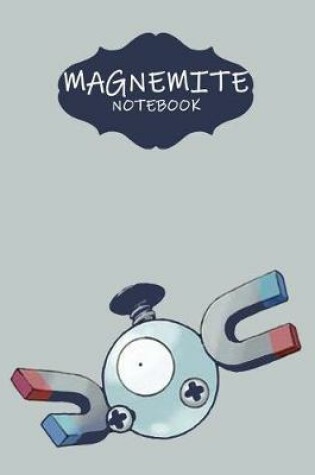 Cover of Magnemite Notebook