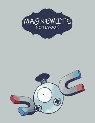 Book cover for Magnemite Notebook