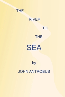 Book cover for The River to the Sea