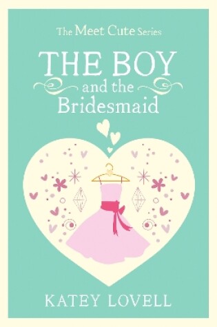 Cover of The Boy and the Bridesmaid