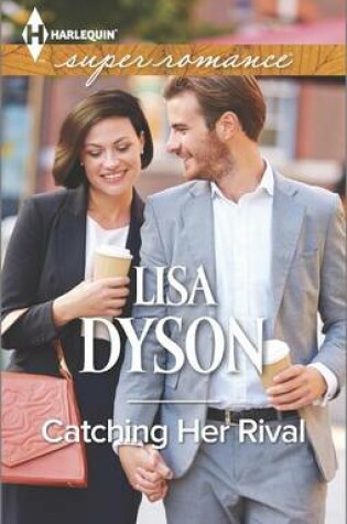 Cover of Catching Her Rival