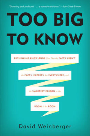 Cover of Too Big to Know