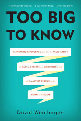 Book cover for Too Big to Know