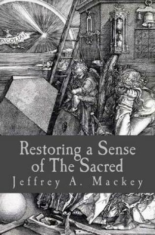 Cover of Restoring A Sense of The Sacred