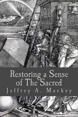 Book cover for Restoring A Sense of The Sacred