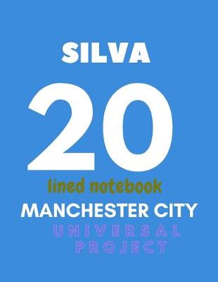 Book cover for Manchester City lined notebook SILVA 20