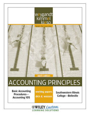 Book cover for Accounting Principles 9th Edition Working Paper for Southwestern Illinois College-Belleville